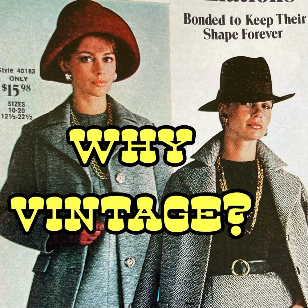 Why Buy Vintage?